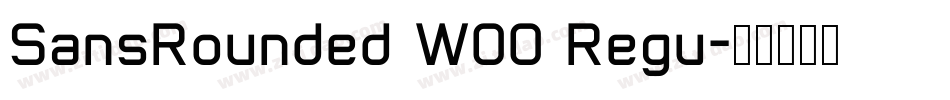 SansRounded W00 Regu字体转换